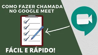 COMO FAZER CHAMADA - LISTA DE PRESENÇA - GOOGLE MEET - 2021