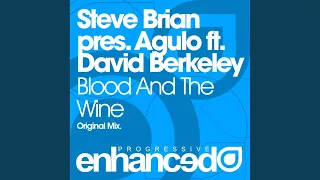 Blood And The Wine (Original Mix)