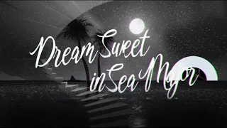 Dream Sweet in Sea Major • ミラクルミュージカル [ MIRACLE MUSICAL ] | Lyrics / Subtitulos al español