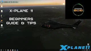 X Plane 11 Tips for Beginners