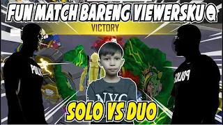 SOLO VS DUO BARENG VIEWERSKUUU!! KILL BANYAK + BOOYAH DI GIVEEE DM :)