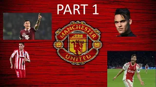 RE-CREATING MY FM20 MANCHESTER UTD SAVE IN CAREER MODE -  PART 1