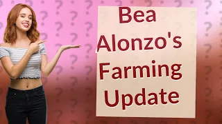 What's New in Bea Alonzo's 2023 Farm Vlog Update?