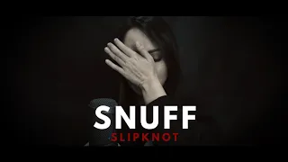 Snuff | Slipknot (Cover by Fatin Majidi)