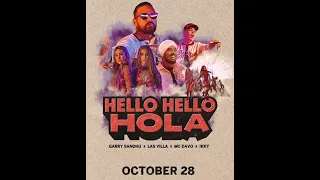 HELLO HELLO HOLA | GARRY SANDHU | IKKY | LAS VILLA | MC DAVO | 28 OCT | KING ENTERTAINMENT TV