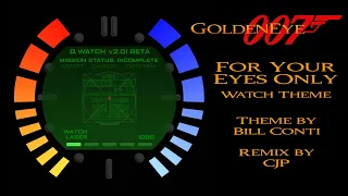 GoldenEye 007 For Your Eyes Only Watch Theme
