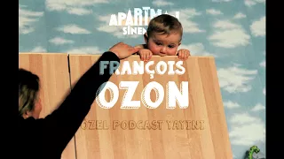 Apartman Sineması - Podcast #02x01 (L'amant double, François Ozon Sineması)