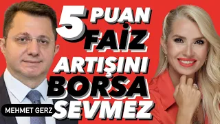 BORSADAKİ DÜŞÜŞ TUZAK MI FIRSAT MI? %12'LİK KÖPÜK GİTTİ! MB 3 puan faiz artırır. MEHMET GERZ