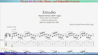 Estudio - Daniel Fortea (1878-1953) For Classical Guitar with TABs