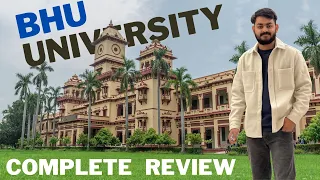 BHU latest complete review | Banaras Hindu university Fees, Placement, Admission, exposure, students