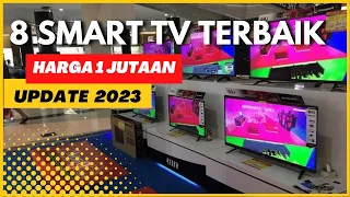 8 Rekomendasi Smart TV dan Android TV Terbaik Harga Murah di 2023