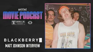 Blackberry's Matt Johnson | INTERVIEW