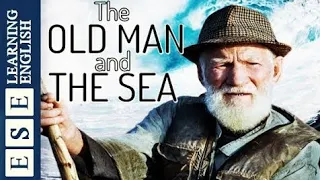 Learn English through story with subtitles 🌟 The Old Man and the sea 🌟 level 2