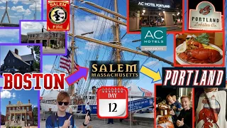 Day 12 New England Road Trip | Boston to Salem to Portland (Maine) AC Hotel Portland (RT) & more//VT