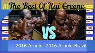 The Best Of Kai Greene // 8 // 2016 Arnold Classic vs 2016 Arnold Classic Brazil