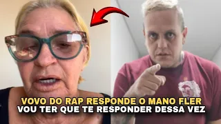 VOVO DO RAP RESPONDE O MANO FLER