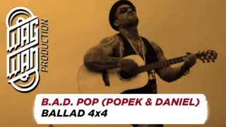 POPEK& DANIEL-BALLAD 4x4