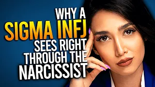 Why A Sigma INFJ Sees Right Through The Narcissist