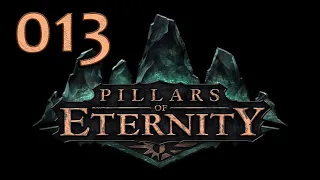 Let's Play Pillars of Eternity - 013
