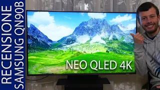 Recensione Samsung QN90B QN94B Neo QLED 4K HDR - Il Top dei Neo QLED si Migliora