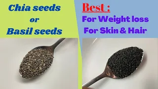 Basil (Sabja) Seeds  Vs Chia Seeds | Which is Better for Weight Loss & Their Differences in Telugu