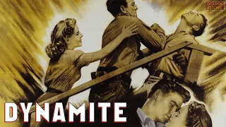 Dynamite (1949) | Full Movie | William H. Pine | William Gargan, Virginia Welles, Richard Crane