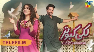 Comedy - Luckey Kabootar [Telefilm] - Ushna Shah - Mikaal Zulfiqar - HUM TV