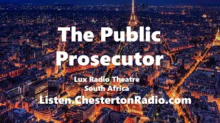 The Public Prosecutor - Lux Radio Theater South Africa
