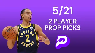 5/21 PRIZEPICKS | BEST 2 NBA PLAYER PROPS + 2 WNBA PICKS