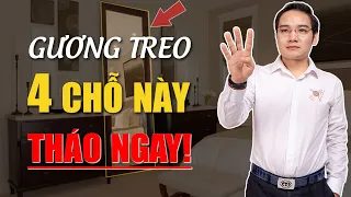 Tuyệt đối CẤM treo gương tại Vị Trí này trong nhà