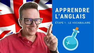 Comment Apprendre du Vocabulaire en ANGLAIS