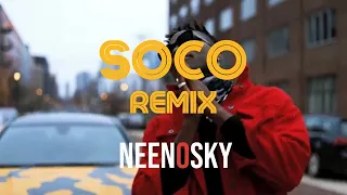 STARBOY - SOCO (REMIX) BY NEENOSKY