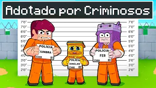 FUI ADOTADO POR CRIMINOSOS!