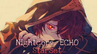 Nightcore- ECHO || Starset || NLV