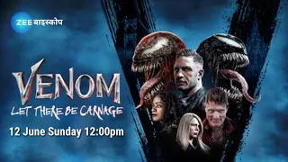 Venom 2 : Let There Be Carnage movie on Zee Biskope Channel in DD Free Dish TV ll12 June Sunday 12pm