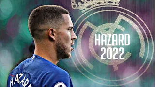 Eden Hazard - "The WIZARD" - Skills & Goals 2022 - HD