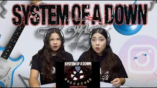 Two Girls React To System of a Down - Kill Rock 'n Roll