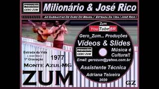 Milionário & José Rico - Estrada da Vida - Gero_Zum...