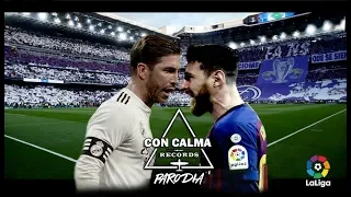 Cancion Real Madrid vs Barcelona 0-1 (Parodia Con Calma