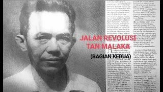 Melawan Lupa - Jalan Revolusi Tan Malaka (Bagian Kedua)