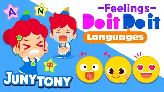 Do it Do it Languages - Feelings | Word Song | Vocabulary | Learn English for Kids | JunyTony