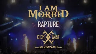 I AM MORBID - "Rapture" live at KILKIM ŽAIBU 19