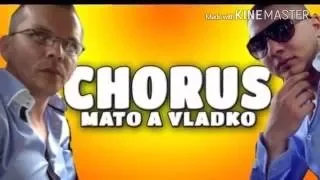 Chorus Mato a Vladko the best of hits 2016