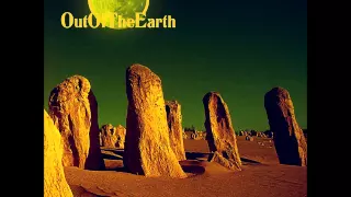 Out Of The Earth - Out Of The Earth (Full Album 2015)