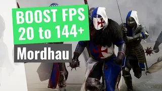 Mordhau - How to BOOST FPS and performance on any PC!