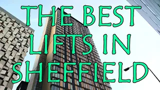 The best lifts in Sheffield (With Ryegi)