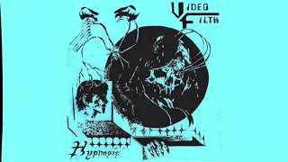 Video Filth - Hypnosis (2019)