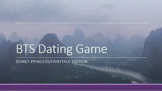BTS Dating Game (Disney Princess/Fairytale) Long With Story!