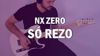 NX Zero - Só Rezo | Cover #12