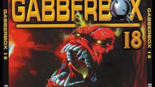 The Gabberbox 18 - 60 Crazy Hardcore Traxx!!! (2001)